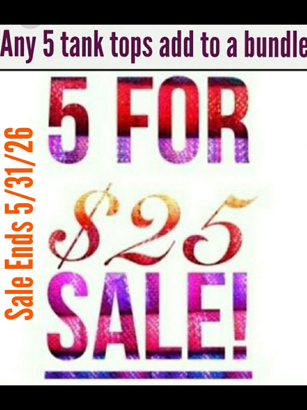 5 FOR $25 CLOSET SALE!!! 5/ Tank Tops/Sleeveless Tops For $25